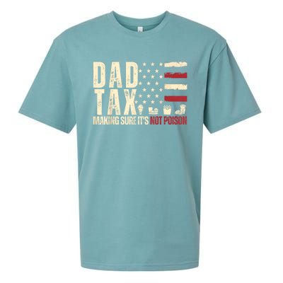 Dad Tax Making Sure Its Not Sueded Cloud Jersey T-Shirt