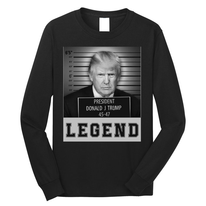 Donald Trump Mug Shot Legend Trump Mugshot 2024 Long Sleeve Shirt