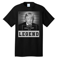 Donald Trump Mug Shot Legend Trump Mugshot 2024 Tall T-Shirt