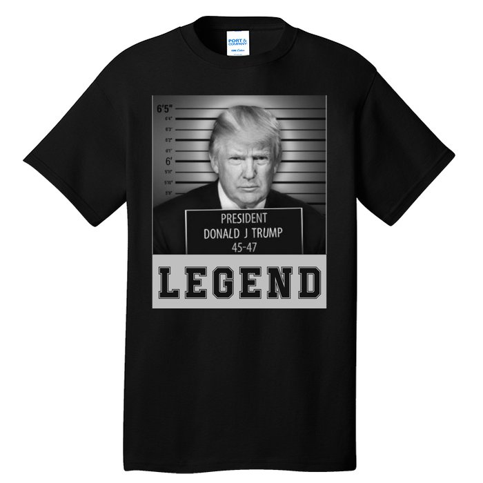 Donald Trump Mug Shot Legend Trump Mugshot 2024 Tall T-Shirt