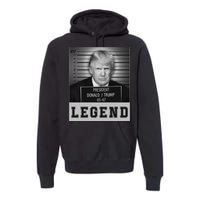 Donald Trump Mug Shot Legend Trump Mugshot 2024 Premium Hoodie