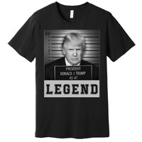 Donald Trump Mug Shot Legend Trump Mugshot 2024 Premium T-Shirt