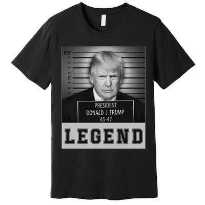 Donald Trump Mug Shot Legend Trump Mugshot 2024 Premium T-Shirt