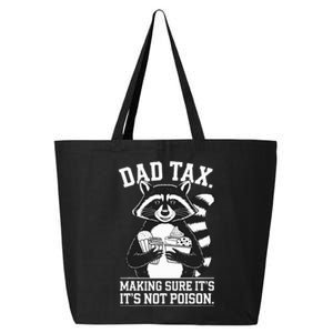 Dad Tax Making Sure Its Not Dad Jokes 25L Jumbo Tote