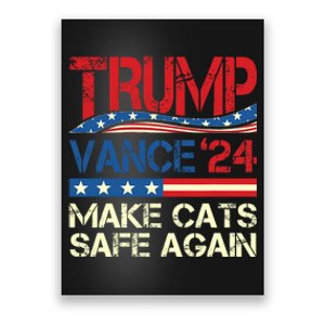 Donald Trump Make Cats Safe Again 2024 Debate Funny Poster