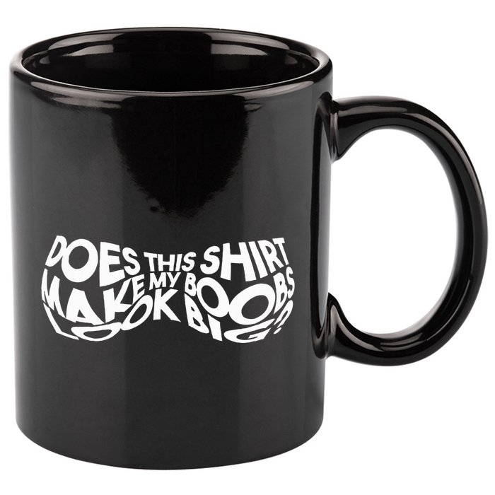 Does This Make My Boobs Look Big Funny Novelty 11oz C Handle Ceramic Mug