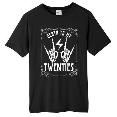 Death To My Twenties 20s 30th Birthday 30 Years Old Skeleton Tall Fusion ChromaSoft Performance T-Shirt