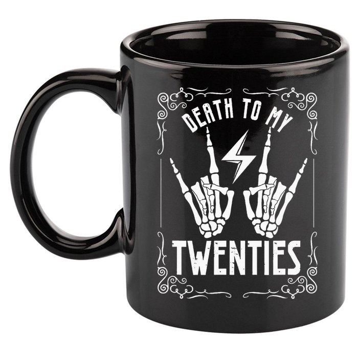 Death To My Twenties 20s 30th Birthday 30 Years Old Skeleton 11oz C Handle Ceramic Mug