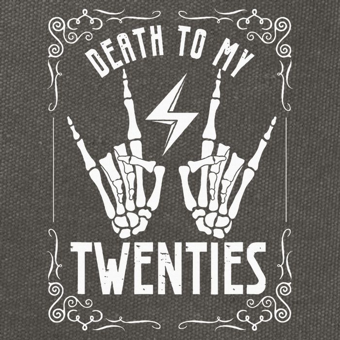 Death To My Twenties 20s 30th Birthday 30 Years Old Skeleton Cotton Canvas Backpack