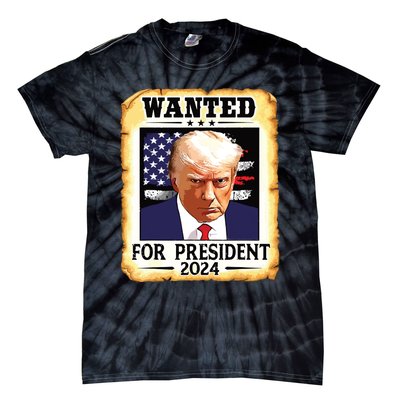 Donald Trump Mug Shot Wanted For Us President 2024 Tie-Dye T-Shirt