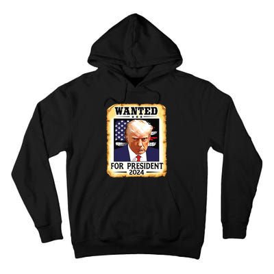 Donald Trump Mug Shot Wanted For Us President 2024 Tall Hoodie