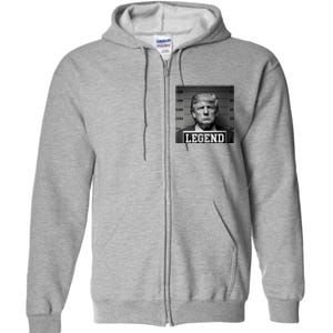 Donald Trump Mugshot Legend Full Zip Hoodie