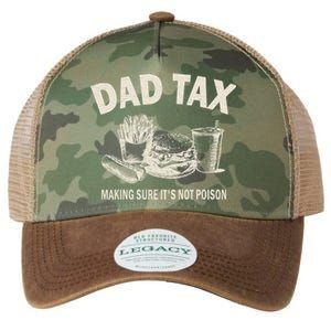 Dad Tax Making Sure Its Not Funny Fathers Day Legacy Tie Dye Trucker Hat