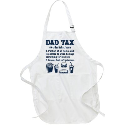 Dad Tax Making Sure Its Not Poiso Fathers Day Dad Joke Full-Length Apron With Pockets