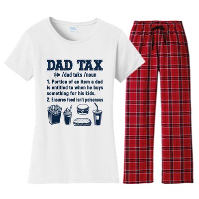 Dad Tax Making Sure Its Not Poiso Fathers Day Dad Joke Women's Flannel Pajama Set