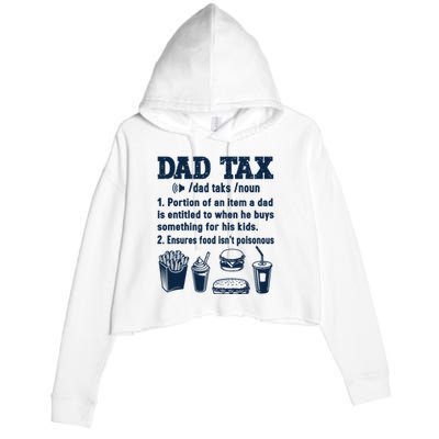 Dad Tax Making Sure Its Not Poiso Fathers Day Dad Joke Crop Fleece Hoodie