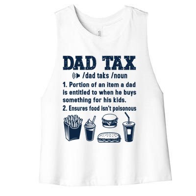 Dad Tax Making Sure Its Not Poiso Fathers Day Dad Joke Women's Racerback Cropped Tank