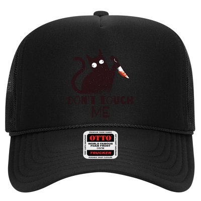 DonT Touch Me Funny Black Cat With Knife Sarcastic Kitten Gift Trucker Hat