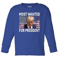 Donald Trump Most Wanted For President 2024 Toddler Long Sleeve Shirt