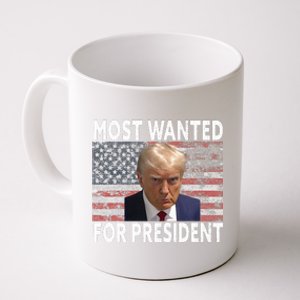 Donald Trump Most Wanted For President 2024 Coffee Mug