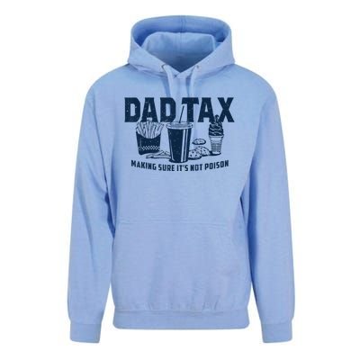 Dad Tax Making Sure ItS Not Poison Unisex Surf Hoodie