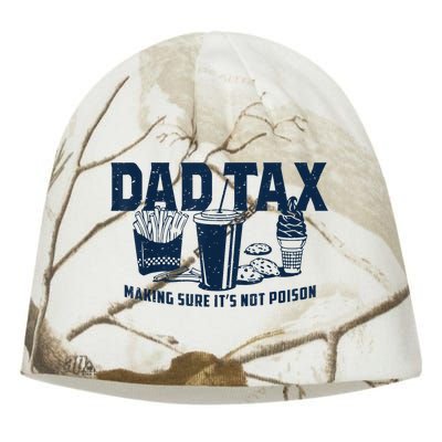 Dad Tax Making Sure ItS Not Poison Kati - Camo Knit Beanie