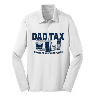 Dad Tax Making Sure ItS Not Poison Silk Touch Performance Long Sleeve Polo