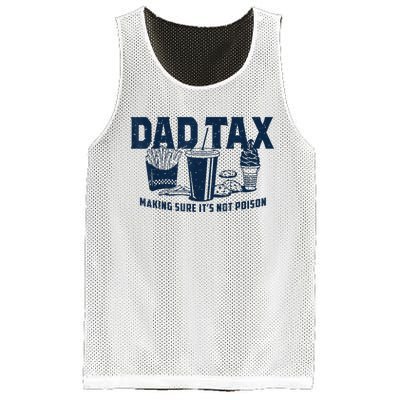 Dad Tax Making Sure ItS Not Poison Mesh Reversible Basketball Jersey Tank