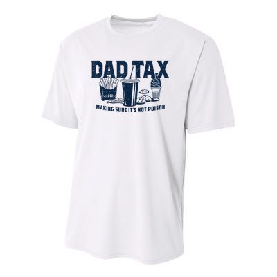 Dad Tax Making Sure ItS Not Poison Youth Performance Sprint T-Shirt