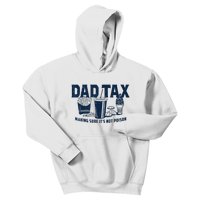 Dad Tax Making Sure ItS Not Poison Kids Hoodie