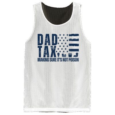 Dad Tax Making Sure Its Not Poiso Mesh Reversible Basketball Jersey Tank