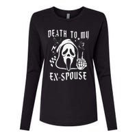 Death To My Exspouse Newly Divorce Status Ex Marriage Life Womens Cotton Relaxed Long Sleeve T-Shirt