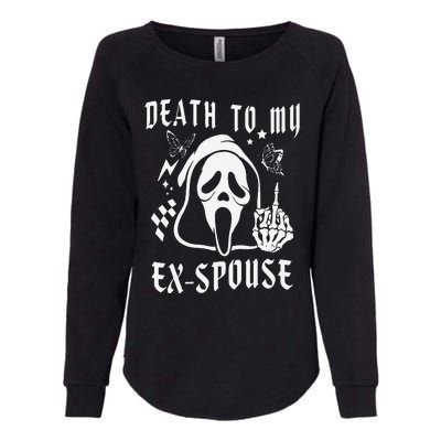 Death To My Exspouse Newly Divorce Status Ex Marriage Life Womens California Wash Sweatshirt