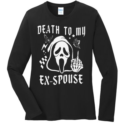 Death To My Exspouse Newly Divorce Status Ex Marriage Life Ladies Long Sleeve Shirt