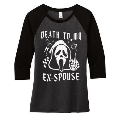 Death To My Exspouse Newly Divorce Status Ex Marriage Life Women's Tri-Blend 3/4-Sleeve Raglan Shirt