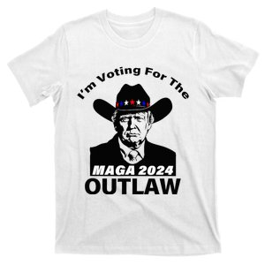 Donald Trump Maga IM Voting For The Outlaw 2024 T-Shirt