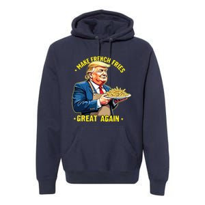 Donald Trump Make French Fries Great Again Premium Hoodie