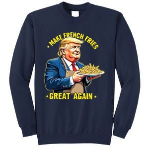 Donald Trump Make French Fries Great Again Tall Sweatshirt