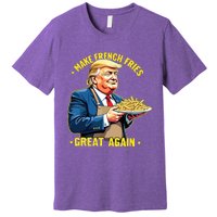 Donald Trump Make French Fries Great Again Premium T-Shirt