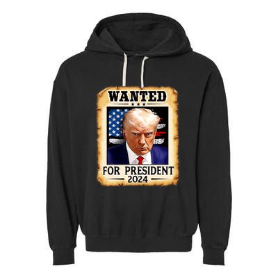 Donald Trump Mug Shot Wanted For U.S. President 2024 Garment-Dyed Fleece Hoodie