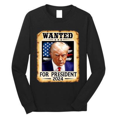 Donald Trump Mug Shot Wanted For U.S. President 2024 Long Sleeve Shirt