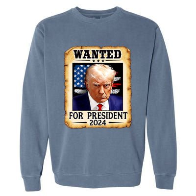 Donald Trump Mug Shot Wanted For U.S. President 2024 Garment-Dyed Sweatshirt