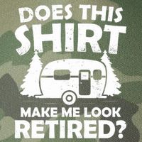 Does This Make Me Look Retired Camping Retirement RV Legacy Tie Dye Trucker Hat
