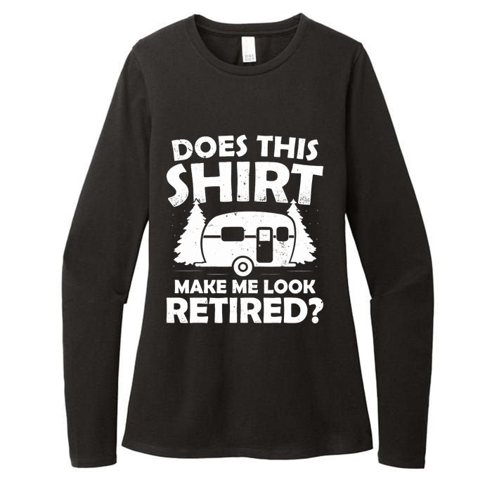 Does This Make Me Look Retired Camping Retirement RV Womens CVC Long Sleeve Shirt