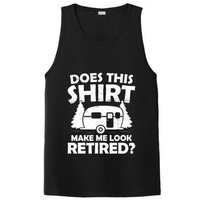 Does This Make Me Look Retired Camping Retirement RV PosiCharge Competitor Tank