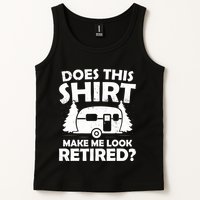 Does This Make Me Look Retired Camping Retirement RV Tank Top