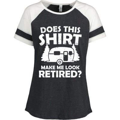 Does This Make Me Look Retired Camping Retirement RV Enza Ladies Jersey Colorblock Tee