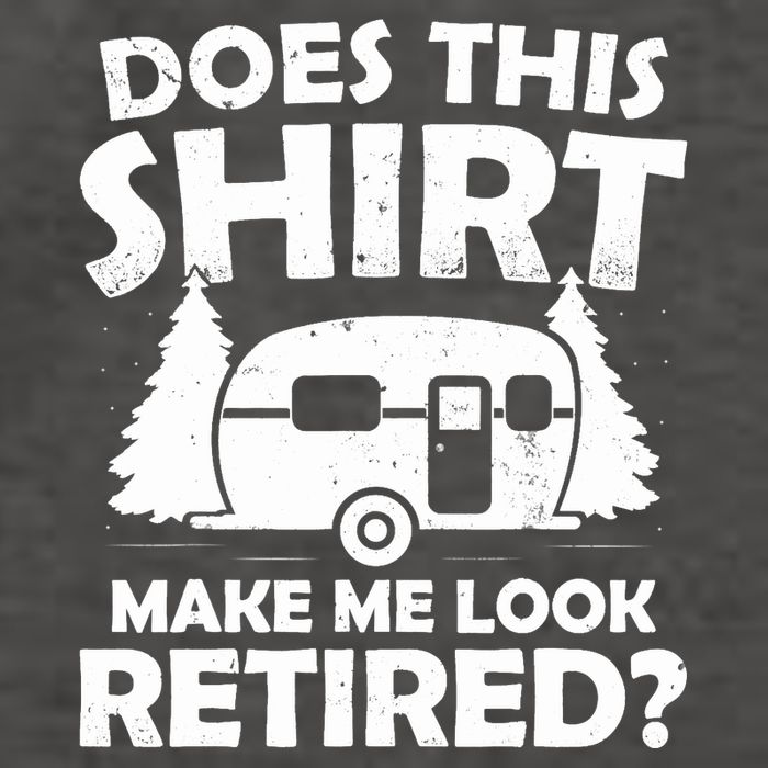 Does This Make Me Look Retired Camping Retirement RV Vector Backpack