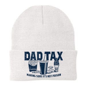 Dad Tax Making Sure Its Not Poison_ Knit Cap Winter Beanie