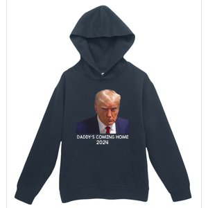 Donald Trump Mugshot DaddyS Coming Home 2024 Urban Pullover Hoodie